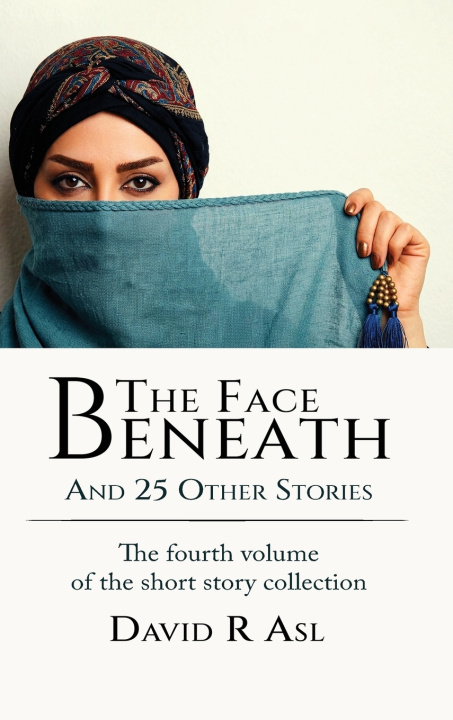 Livro The Face Beneath David R. Asl
