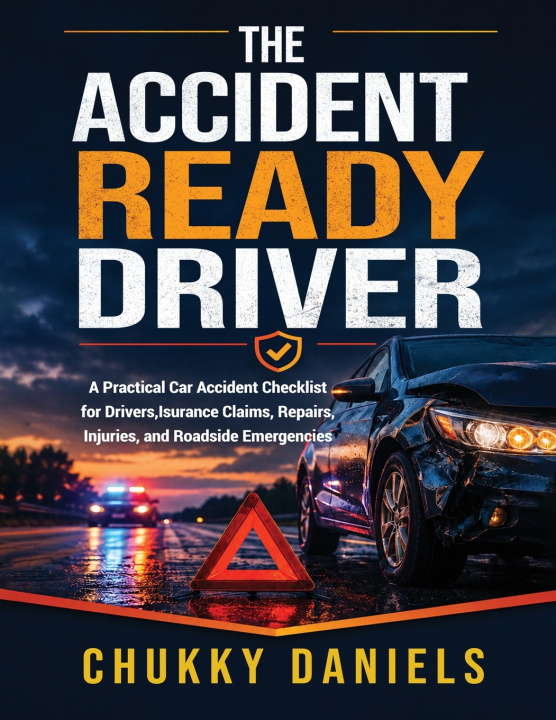 Buch The Accident-Ready Driver Chukky Daniels