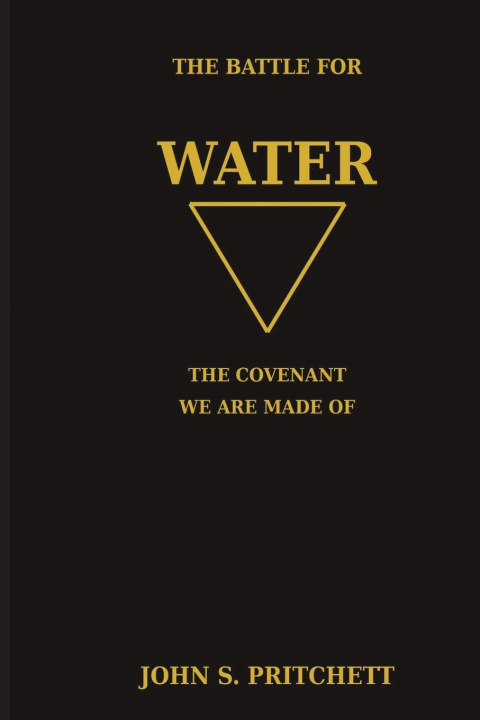 Buch The Battle for Water John S Pritchett