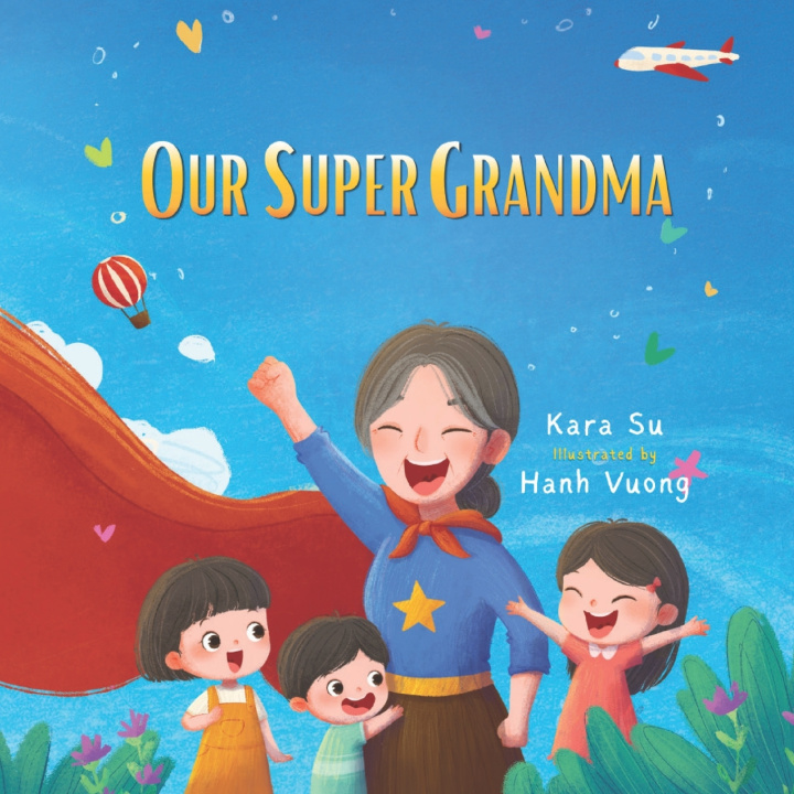 Buch Our Super Grandma Kara Su