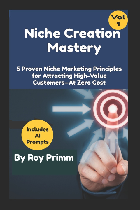 Libro Niche Creaion Mastery Roy Primm