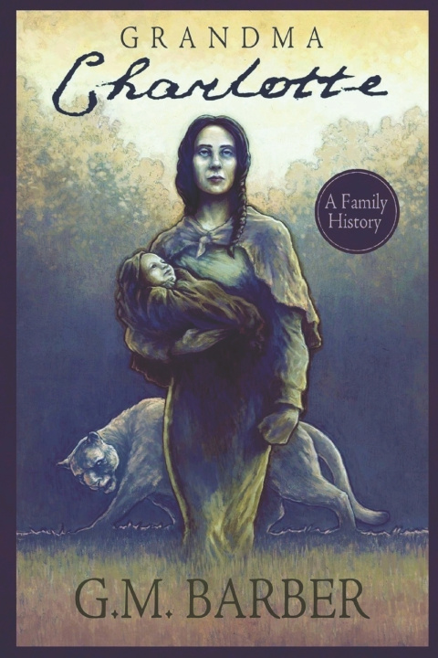 Libro GRANDMA CHARLOTTE G. M. Barber