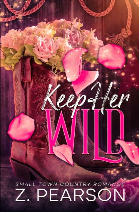 Libro Keep Her Wild z pearson