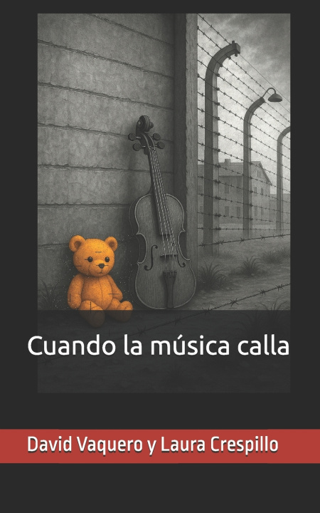 Libro Cuando la música calla David Vaquero Rubio