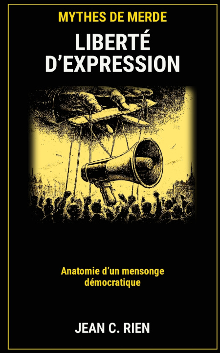 Carte LIBERTÉ D'EXPRESSION Jean C Rien