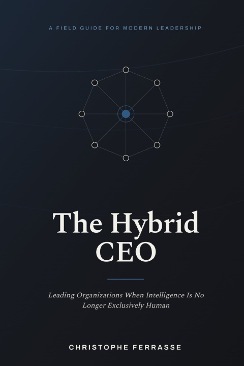 Buch The Hybrid CEO Christophe Ferrasse