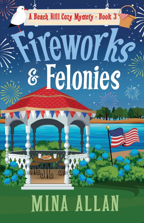 Buch Fireworks & Felonies Mina Allan