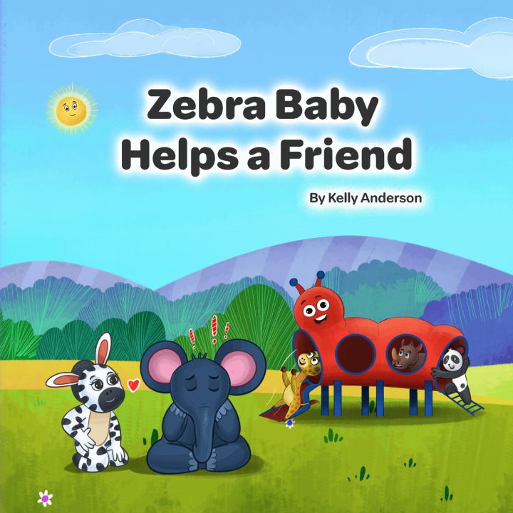 Libro Zebra Baby Helps a Friend Kelly Anderson
