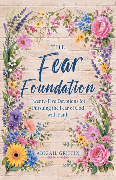 Libro The Fear Foundation Abigail Griffin
