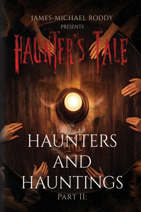Libro Haunters & Hauntings J. Michael Roddy