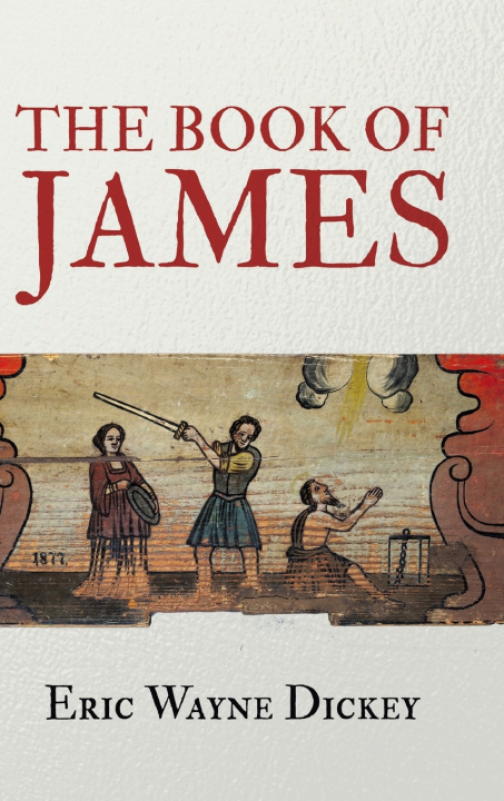 Livro The Book of James Eric Wayne Dickey