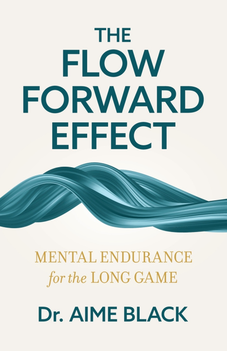 Buch The Flow Forward Effect Aime Black