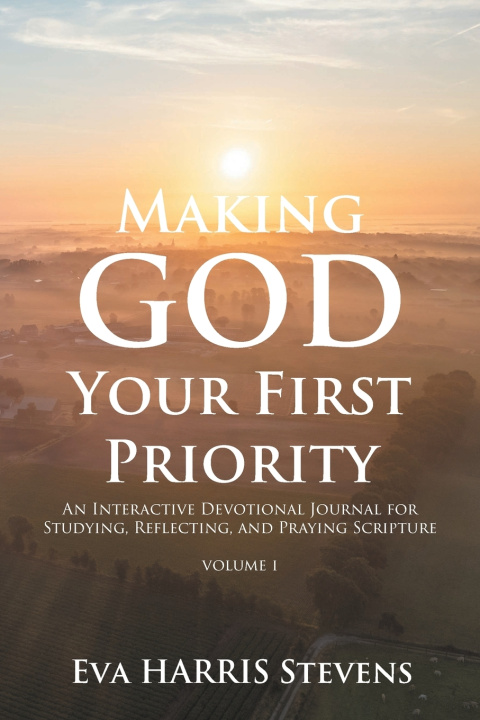 Libro Making God Your First Priority Eva Harris Stevens