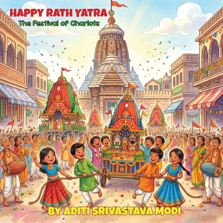 Książka Happy Rath Yatra Aditi Srivastava Modi