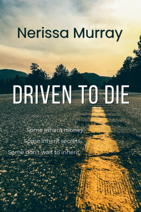 Buch Driven to Die Nerissa Murray