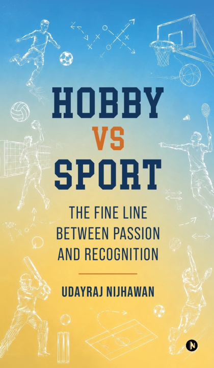 Libro Hobby vs Sport Udayraj Nijhawan