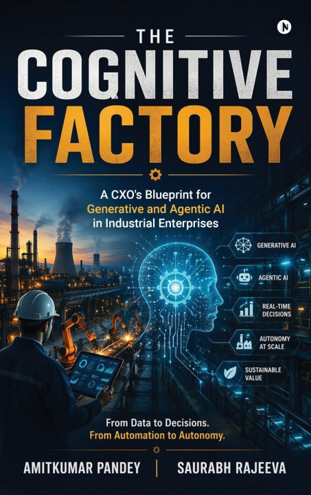 Книга THE COGNITIVE FACTORY Amitkumar Pandey