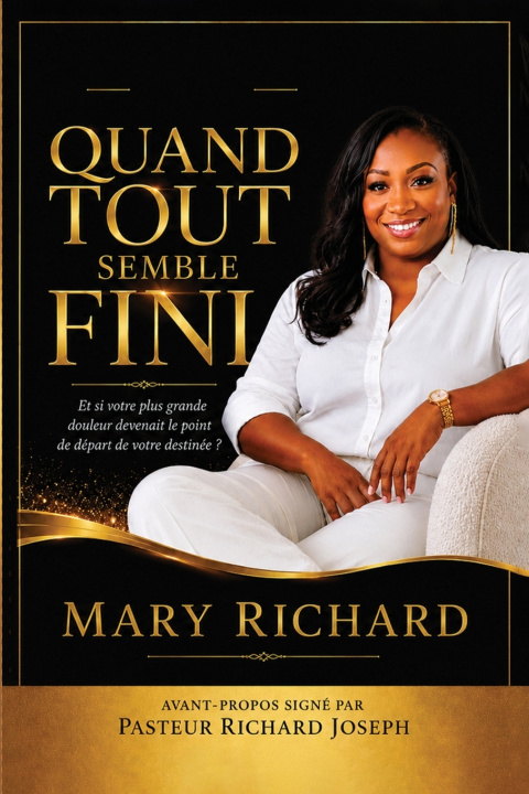 Buch QUAND TOUT SEMBLE FINI Mary Richard