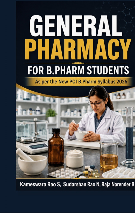 Libro General Pharmacy for B.Pharm Students Kameswara Rao S