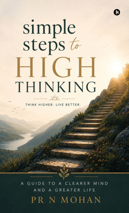 Carte Simple Steps to High Thinking PR N Mohan