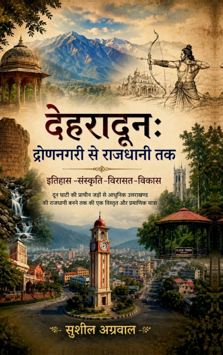 Book Dehradun SUSHIL AGARWAL