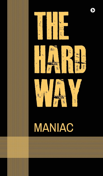 Carte The Hard Way MANIAC