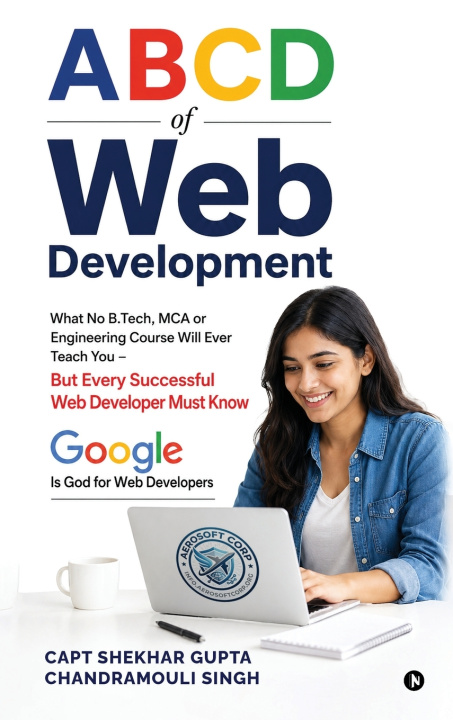Buch A B C D of Web Development Capt Shekhar Gupta