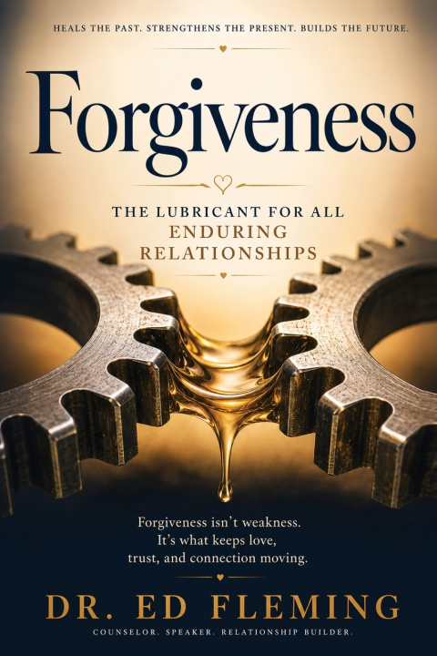 Book Forgiveness Dr. Ed Fleming