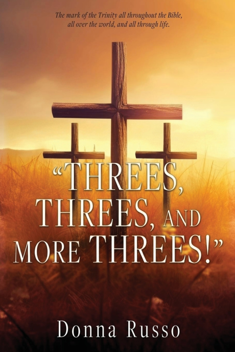 Livro Threes, Threes, and More Threes! Donna Russo