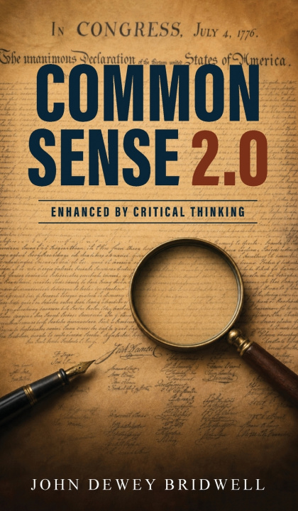 Book Common Sense 2.0 John Dewey Bridwell