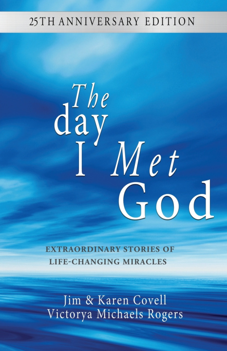 Knjiga The Day I Met God Jim Covell