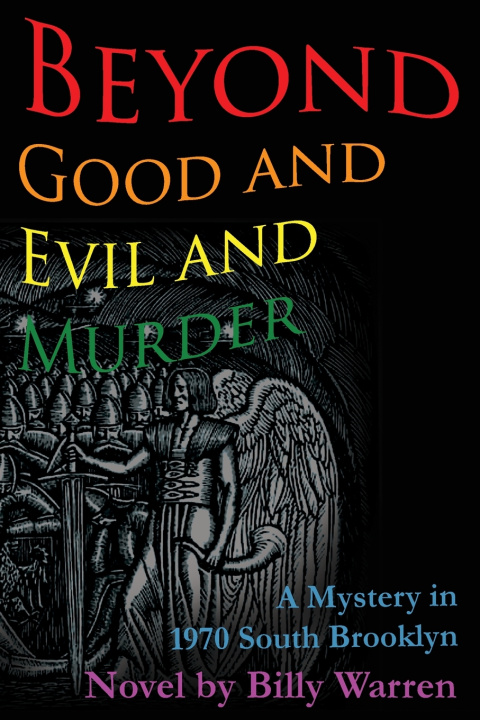 Книга Beyond Good an Evil and Murder Billy Warren