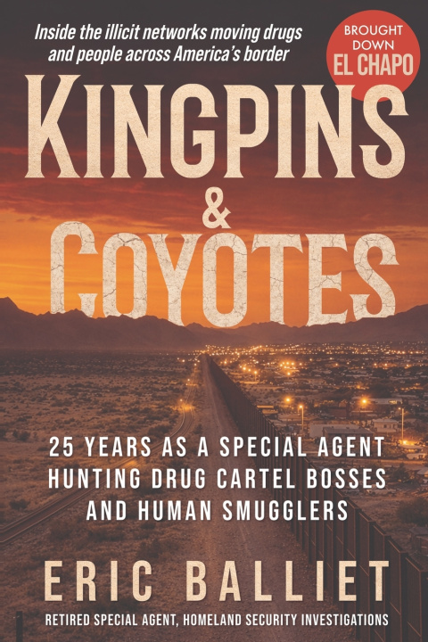 Libro Kingpins and Coyotes Eric S Balliet