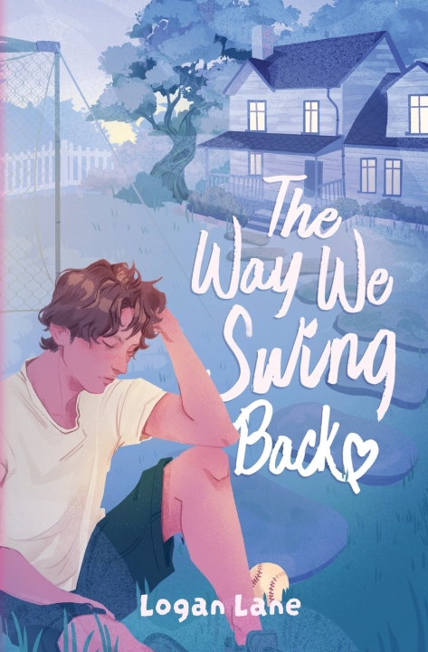 Libro The Way We Swing Back Logan Lane
