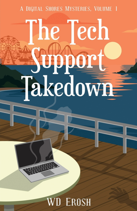 Knjiga The Tech Support Takedown W D Erosh