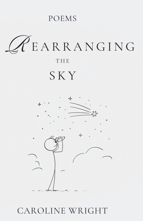 Boek Rearranging the Sky Caroline Wright