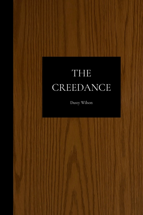 Książka The Creedance Dusty Wilson
