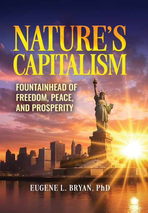Buch Nature's Capitalism Eugene Bryan