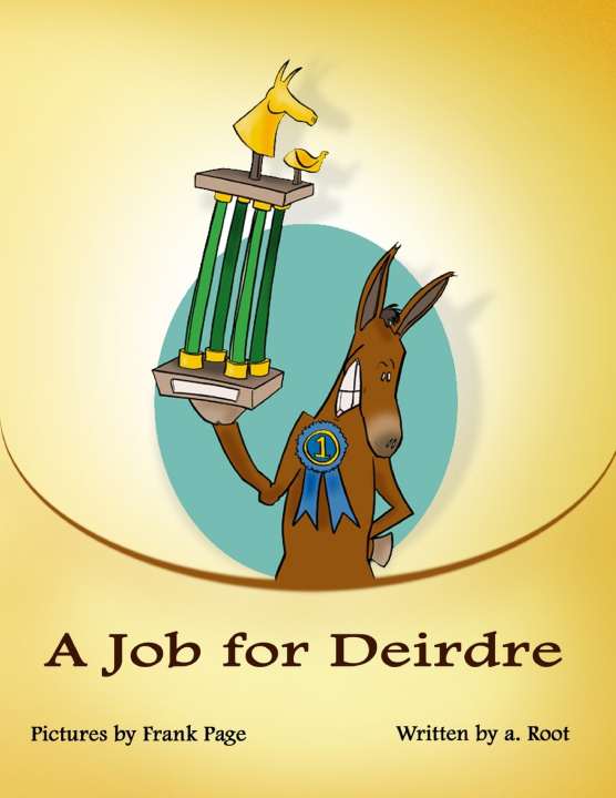Buch A Job for Deirdre Alice Root