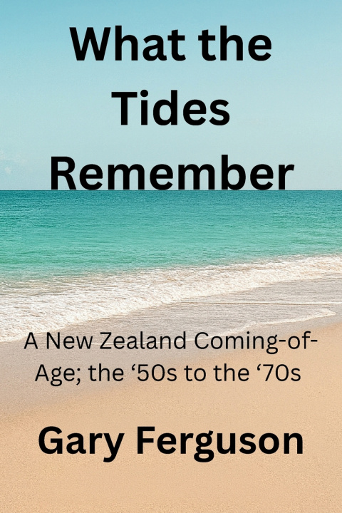 Libro What the Tides Remember Gary Ferguson