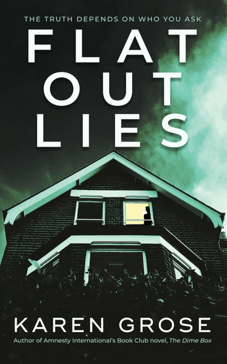 Livro Flat Out Lies Karen Grose