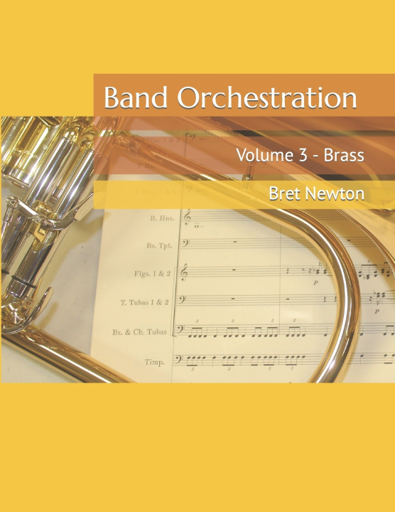 Książka Band Orchestration Bret Newton