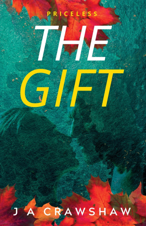 Knjiga The Gift J A Crawshaw