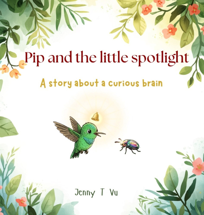 Libro Pip and the little spotlight Jenny T Vu