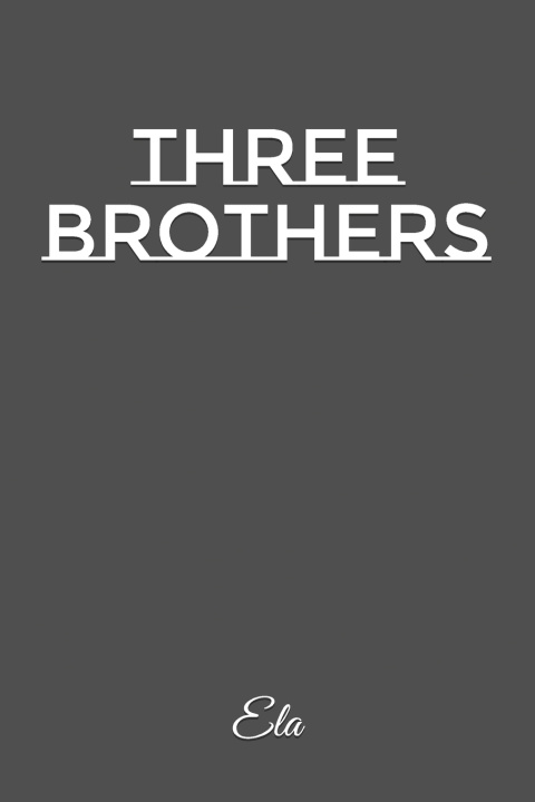 Libro Three Brothers Ela