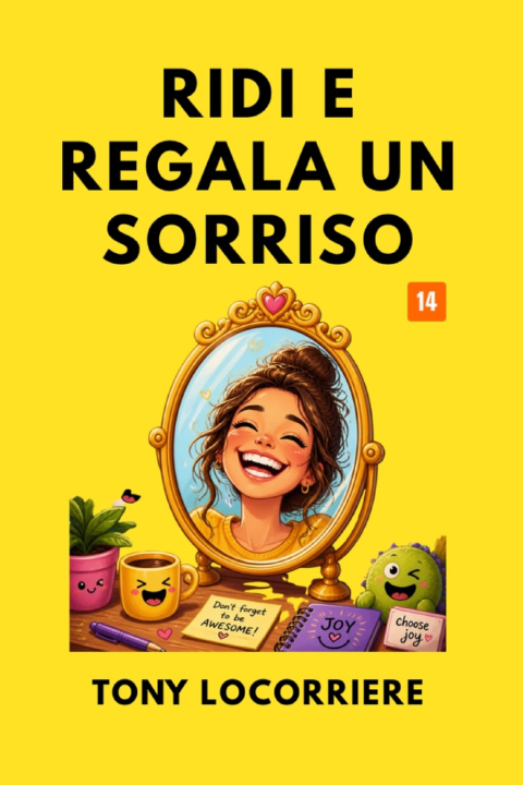 Книга RIDI E REGALA UN SORRISO Antonio Locorriere