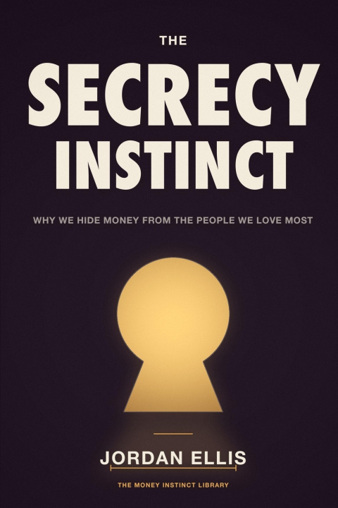 Buch The Secrecy Instinct Jordan Ellis
