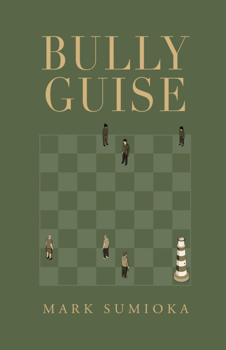Book Bully Guise Mark Sumioka