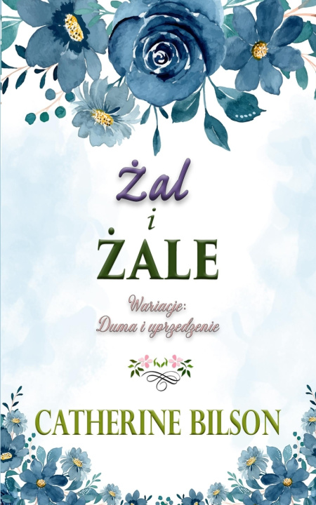 Libro Żal i żale Catherine Bilson