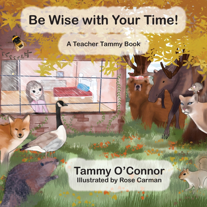 Livro Be Wise With Your Time! Tammy O'Connor